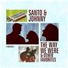 Santo & Johnny The Way We Were & Other Favorites (Digitally Remastered) (CD)