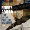 Robby Ameen Live at the Poster Museum (CD) Album