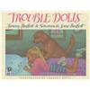 Jimmy Buffett Savannah Jane Buffett Trouble Dolls (Tascabile)