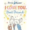Beatrix Potter I Love You, Best Friend (Copertina rigida) Peter Rabbit