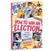 Menaka Raman How to Win an Election (Tascabile)