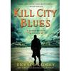 Richard Kadrey Kill City Blues (Copertina rigida) Sandman Slim