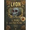 Magazzini Salani Il libro dei mostri. Diario segreto ufficiale
