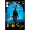 Patricia Briggs Wild Sign (Tascabile) Alpha and Omega