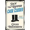 Gyles Brandreth Jack the Ripper: Case Closed (Tascabile)