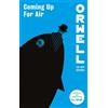 George Orwell Coming Up For Air (Tascabile) Orwell: The New Editions