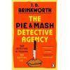 J.D. Brinkworth The Pie & Mash Detective Agency (Tascabile) Pie & Mash Mysteries