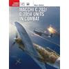 Marco Mattioli Macchi C.202/C.205V Units in Combat (Tascabile) Combat Aircraft