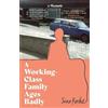Juno Roche A Working-Class Family Ages Badly (Copertina rigida)