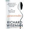 Richard Wiseman Paranormality (Tascabile)