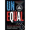 Marc Favreau Michael Dyson Unequal (Tascabile)