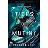 Rebecca Rode Tides of Mutiny (Tascabile)