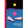 Haruki Murakami Wind/ Pinball (Tascabile)