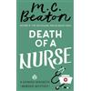 M.C. Beaton Death of a Nurse (Tascabile) Hamish Macbeth