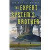 TOR BOOKS Expert System's Brother: 1