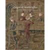Mandragora «Segni di maraviglia». I ricami su disegno di Pollaiolo per il Parato di San Giovanni. Storia e restauro. Ediz. a colori