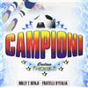 Monelli Magica. La Compilation Dei Campioni (CD)