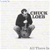 Chuck Loeb All There Is (CD) Album