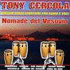 Cercola Tony Nomade Del Vesuvio (CD)