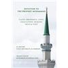 Syaafi Publications Devotion to the Prophet Muhammad: Faith, Obedience, Love, Exaltation, Seeking Help & Visit