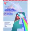 Feltrinelli Scienza mi riguarda. Per la Scuola media. Con e-book. Con espansione online. La materia e l'energia (Vol. A)