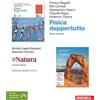 Zanichelli Fisica dappertutto. #Natura. Scoprire la chimica. Scienze della terra. Per le Scuole superiori (Vol. 1)