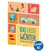 LOEWE 100 erste Wörter, die mein Kind wissen muss: Bildwörterbuch mit den wichtigsten Begriffen für Kleinkinder