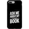 Fraxoweb Custodia per iPhone 7 Plus/8 Plus Chiedimi del mio libro