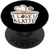 i love u a latte ti amo un caffellatte PopSockets PopGrip Adesivo