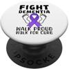Dementia Awareness Alzheimers and Brain Combatti la demenza cammina orgogliosa per la consapevolezza della cura PopSockets PopGrip Adesivo