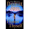 Danielle Steel Honor Thyself (Tascabile)