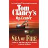 Jeff Rovin Steve Pieczenik Sea of Fire (Tascabile) Tom Clancy's Op-Center