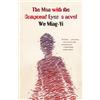 Wu Ming-Yi The Man with the Compound Eyes (Tascabile)