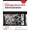 Joel Stidley Erik Gustaf Exchange Server 2010 Administrat (Mixed Media Product)