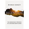 Michele Cushatt Relentless (Tascabile)
