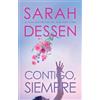 Sarah Dessen Contigo, siempre / Once and for All (Tascabile)