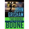 John Grisham Theodore Boone: the Fugitive (Copertina rigida) Theodore Boone