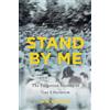 Jim Downs Stand by Me (Copertina rigida)