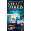 Stuart Woods Foul Play (Tascabile) Stone Barrington Novel