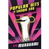 Ryu Murakami Popular Hits of the Showa Era (Tascabile)