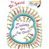 Dr. Seuss Oh, the Thinks You Can Think! (Libro di cartone)