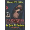LoGisma Editore La furia di Darkness. Darkness. The angel of vengeance (Vol. 3)