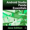 Payload Media Android Studio Panda Essentials - Java Edition: Developing Android Apps Using Android Studio Panda and Java