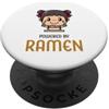 Kawaii Ramen Cute Anime Adorable Japanes Alimentato da Ramen Divertente giapponese Noodles Ragazza Cibo PopSockets PopGrip Adesivo