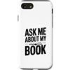 Fraxoweb Custodia per iPhone SE (2020) / 7/8 Chiedimi del mio libro