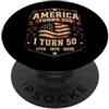 Patriot 1976 Birthday Co America Turns 250 I Turn 50 Design Patriottico Compleanno PopSockets PopGrip Adesivo