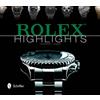 Herbert James Rolex Highlights (Copertina rigida) Wristwatch Highlights Series
