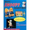 Jan Lindberger Cher Porges More Snoopy Collectibles (Tascabile)