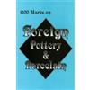 1,100 Marks on Foreign Pottery & Porcelain (Tascabile)