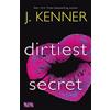 J. Kenner Dirtiest Secret (Tascabile) SIN